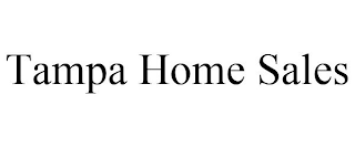 TAMPA HOME SALES