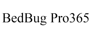 BEDBUG PRO365