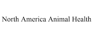 NORTH AMERICA ANIMAL HEALTH