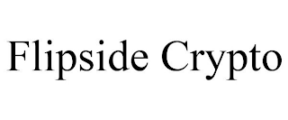 FLIPSIDE CRYPTO