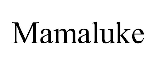 MAMALUKE