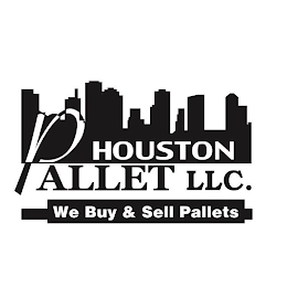 HOUSTON PALLET LLC WE BUY & SELL PALLETS