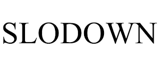 SLODOWN