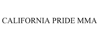 CALIFORNIA PRIDE MMA