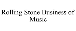 ROLLING STONE BUSINESS OF MUSIC