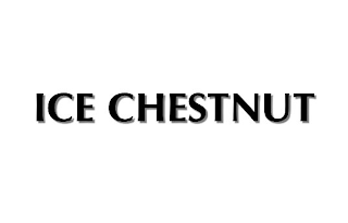 ICE CHESTNUT