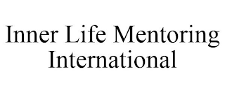 INNER LIFE MENTORING INTERNATIONAL