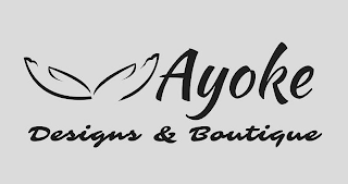 AYOKE DESIGNS & BOUTIQUE