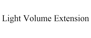 LIGHT VOLUME EXTENSION