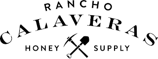 RANCHO CALAVERAS HONEY SUPPLY