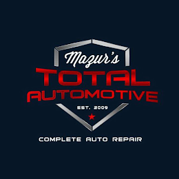 MAZUR'S TOTAL AUTOMOTIVE EST. 2009 COMPLETE AUTO REPAIR