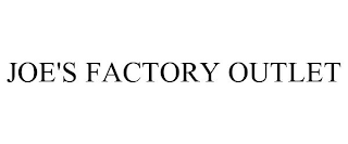 JOE'S FACTORY OUTLET