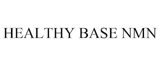 HEALTHY BASE NMN