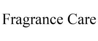 FRAGRANCE CARE