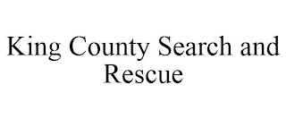 KING COUNTY SEARCH AND RESCUE