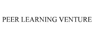 PEER LEARNING VENTURE