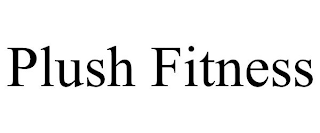 PLUSH FITNESS