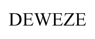 DEWEZE