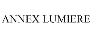 ANNEX LUMIERE