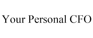 YOUR PERSONAL CFO