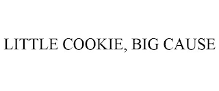 LITTLE COOKIE, BIG CAUSE