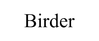 BIRDER