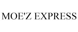 MOE'Z EXPRESS