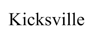 KICKSVILLE