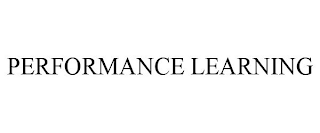 PERFORMANCE LEARNING