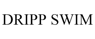 DRIPP SWIM
