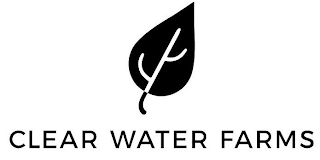 CLEAR WATER FARMS