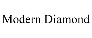 MODERN DIAMOND