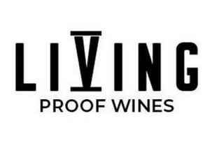 LIVING PROOF WINES