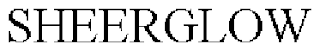 SHEERGLOW