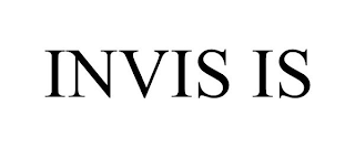 INVIS IS
