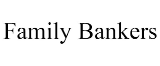 FAMILY BANKERS