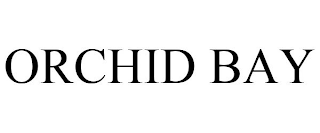 ORCHID BAY