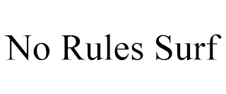 NO RULES SURF