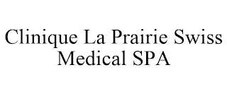 CLINIQUE LA PRAIRIE SWISS MEDICAL SPA