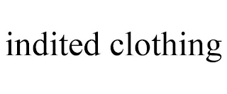 INDITED CLOTHING