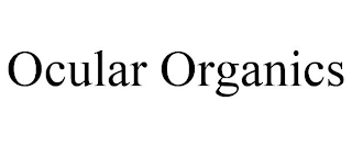 OCULAR ORGANICS