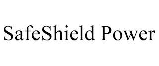 SAFESHIELD POWER