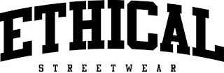 ETHICAL STREETWEAR