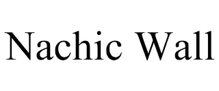 NACHIC WALL