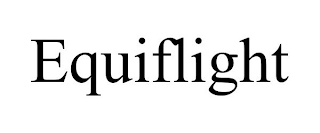 EQUIFLIGHT