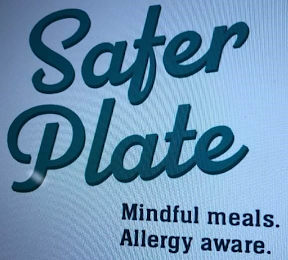 SAFER PLATE MINDFUL MEALS. ALLERGY AWARE.