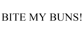 BITE MY BUNS!