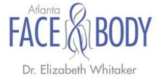 ATLANTA FACE & BODY DR. ELIZABETH WHITAKER