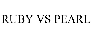 RUBY VS PEARL