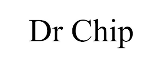 DR CHIP